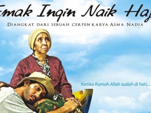 Nonton Film “Emak Ingin Naik Haji” yuk