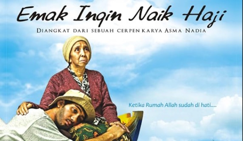 Nonton Film “Emak Ingin Naik Haji” yuk