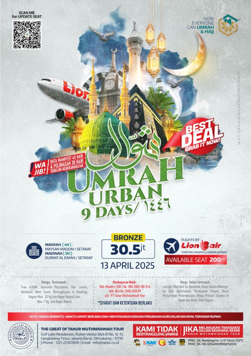 Paket Umroh 09 hari 13 April 2025. Hanya Rp. 30.5 juta!